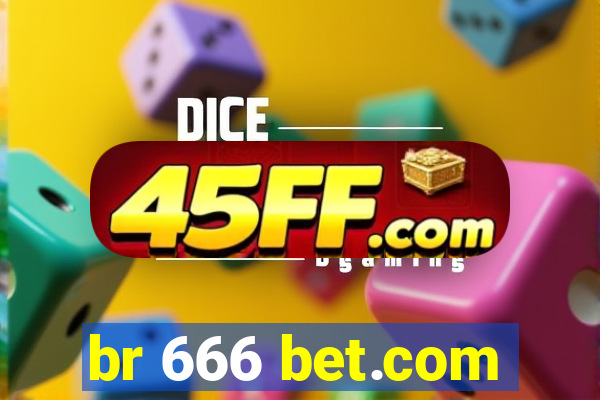 br 666 bet.com